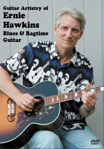 Image 1 of DVD - Guitar Artistry of Ernie Hawkins - SKU# VEST-DVD13106 : Product Type Media : Elderly Instruments