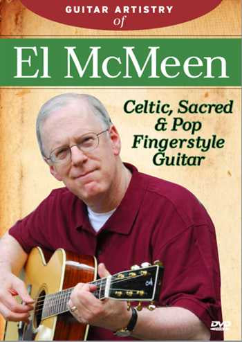 Image 1 of DVD - Guitar Artistry of El McMeen: Celtic, Sacred & Pop Fingerstyle Guitar - SKU# VEST-DVD13112 : Product Type Media : Elderly Instruments