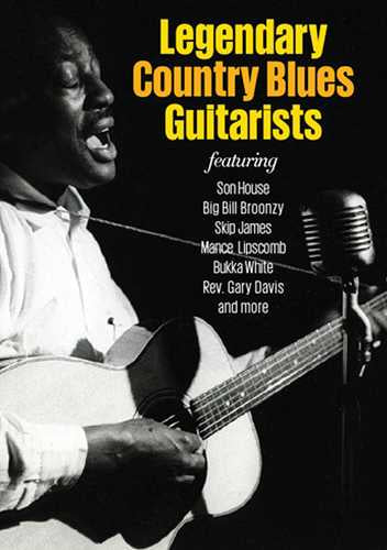 Image 1 of DVD - Legendary Country Blues Guitarists - SKU# VEST-DVD13129 : Product Type Media : Elderly Instruments